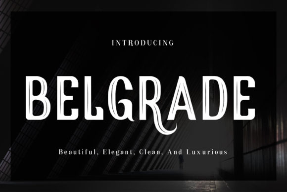 Belgrade: A Vintage Display Font for Modern Designers