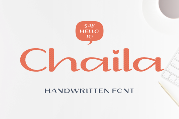 Discover Chaila: A Font That Brings Joy to Your Designs