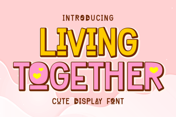 Living Together: A Font That Radiates Joy and Unity