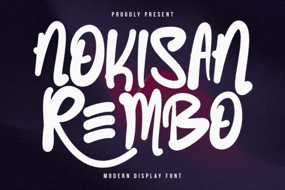 Nokisan Rembo: A Display Font for Modern Creative Projects