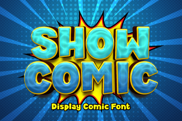Show Comic: A Playful Font for Vibrant Designs