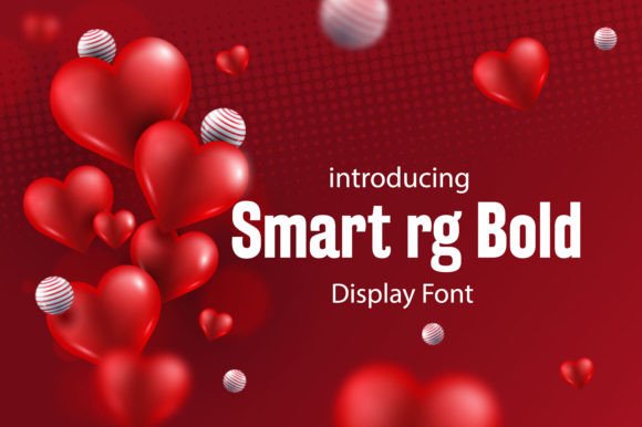 Smart Rg Bold: A Display Font for Youthful and Courageous Designs